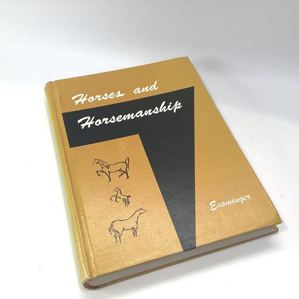 Horses And Horsemanship Book‎ By Ensminger Animal Agriculture Series 5th edition